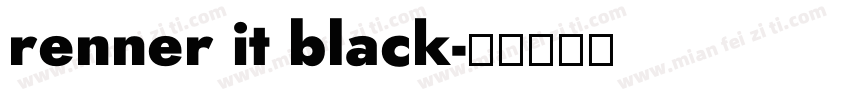 renner it black字体转换